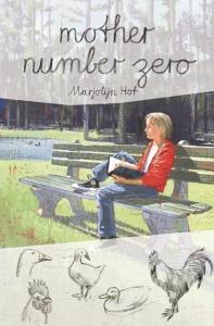 Mother Number Zero di Marjolijn Hof edito da GROUNDWOOD BOOKS