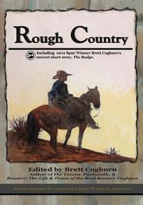 Rough Country di Dusty Richards edito da High Hill Press