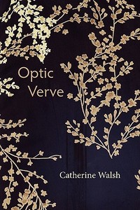 Optic Verve di Catherine Walsh edito da Shearsman Books
