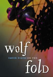 Wolf on the Fold di Judith Clarke, Handprint edito da Front Street, Incorporated