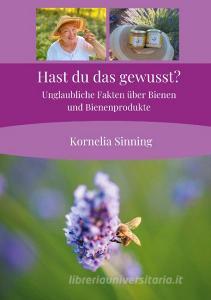 Hast du das gewusst? di Kornelia Sinning edito da Books on Demand