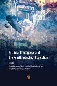 Artificial Intelligence And The Fourth Industrial Revolution edito da Pan Stanford Publishing Pte Ltd