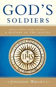 God's Soldiers di Jonathan Wright edito da Image