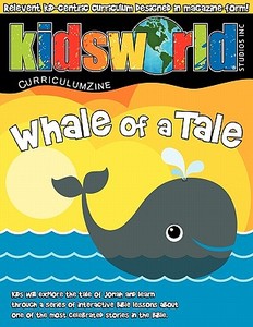 Whale of a Tale di Tracy Carpenter edito da Kidsworld Studios Inc