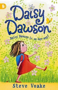 Daisy Dawson di Steve Voake edito da Walker Books Ltd