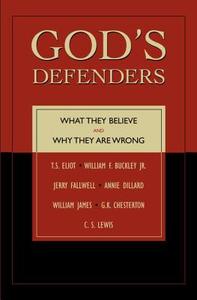God's Defenders: What They Believe and Why They Are Wrong di S. T. Joshi edito da PROMETHEUS BOOKS