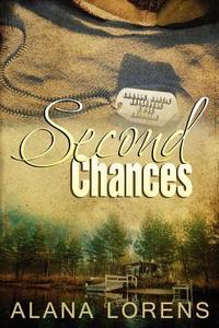 Second Chances di Alana Lorens edito da Zumaya Embraces
