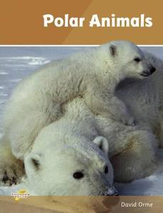 Polar Animals di David Orme edito da Ransom Publishing