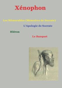 Les mémorables (mémoires de Socrate) di . . Xénophon, Christophe Noël edito da Books on Demand