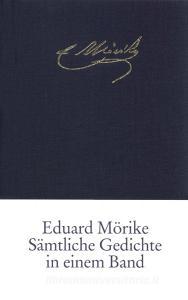 Sämtliche Gedichte in einem Band di Eduard Mörike edito da Insel Verlag GmbH