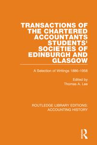 Transactions Of The Chartered Accountants Students' Societies Of Edinburgh And Glasgow edito da Taylor & Francis Ltd
