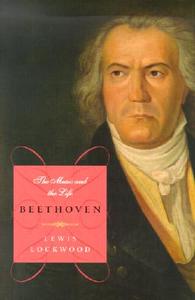 Beethoven di Lewis Lockwood edito da WW Norton & Co