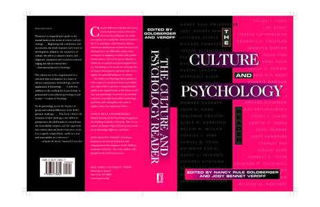 The Culture and Psychology Reader di Nancy Rule Goldberger, Joanne B. Veroff edito da New York University Press