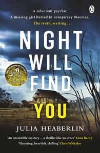 Night Will Find You di Julia Heaberlin edito da Penguin Books Ltd
