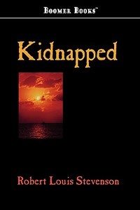 Kidnapped di Robert Louis Stevenson edito da CLASSIC BOOKS LIB