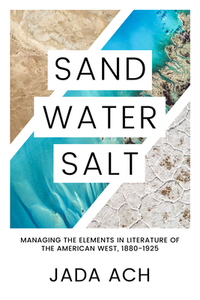 Sand, Water, Salt di Jada Ach edito da Texas Tech Press,u.s.
