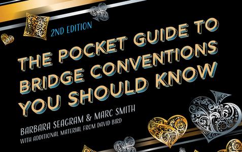 The Pocket Guide To Bridge Conventions You Should Know di Barbara Seagram, Marc Smith, David Bird edito da Master Point Press