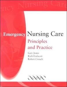 Emergency Nursing Care edito da Cambridge University Press