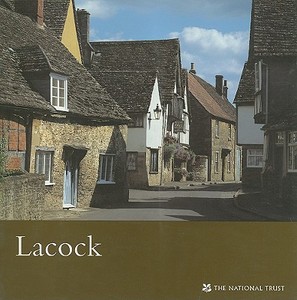 Lacock di National Trust, Janet Burnett-Brown edito da National Trust