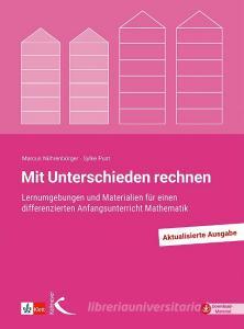 Mit Unterschieden rechnen di Marcus Nührenbörger, Sylke Pust edito da Kallmeyer Sche Verlags-
