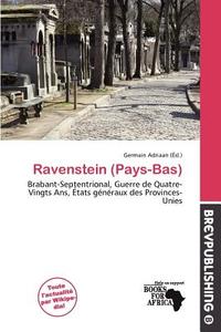 Ravenstein (pays-bas) edito da Brev Publishing