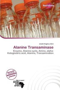 Alanine Transaminase edito da Duct Publishing