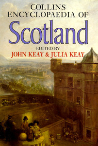 Encyclopedia Of Scotland di John Keay, Julia Keay edito da HarperCollins Publishers