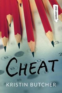 Cheat di Kristin Butcher edito da ORCA BOOK PUBL