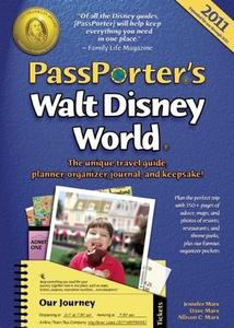 Passporter\'s Walt Disney World di Jennifer Marx, Dave Marx, Allison Cerel Marx edito da Passporter Travel Press