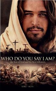 Who Do You Say I Am?-NIV: Luke-Acts edito da Biblica