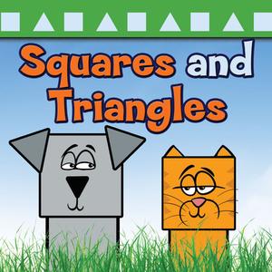 Squares and Triangles di Kay Robertson edito da ROURKE EDUC MEDIA