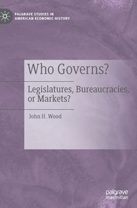 Who Governs? di John H. Wood edito da Springer International Publishing