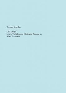 Lots Enkel di Thomas Scheiber edito da Books on Demand