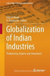Globalization of Indian Industries edito da Springer Singapore