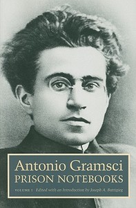 Prison Notebooks di Antonio Gramsci edito da Columbia University Press