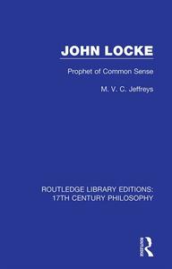 John Locke di M. V. C. Jeffreys edito da Taylor & Francis Ltd