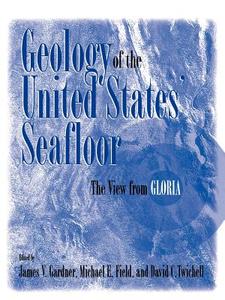 Geology of the United States' Seafloor edito da Cambridge University Press