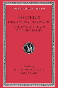 Theological Tractates di Anicius Manlius Severinus Boethius edito da Harvard University Press