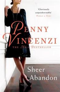 Sheer Abandon di Penny Vincenzi edito da Headline Publishing Group