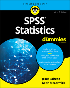 SPSS Statistics for Dummies di Keith Mccormick, Jesus Salcedo edito da FOR DUMMIES