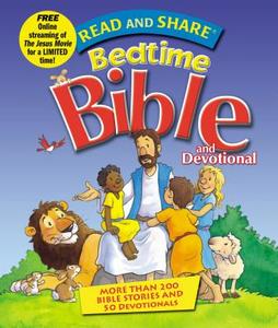 Read and Share Bedtime Bible: More Than 200 Bible Stories and 50 Devotionals di Gwen Ellis edito da THOMAS NELSON PUB
