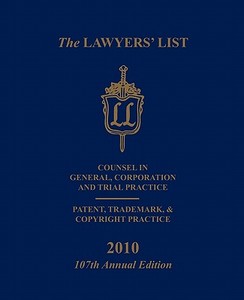 The Lawyers' List 2010 di Donald A. Schwartz edito da Createspace