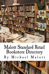 Malott Standard Retail Bookstore Directory di Michael Maloltt edito da Createspace
