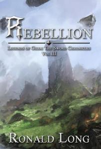 Rebellion di Ronald Long edito da Retrovert Books