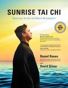 Sunrise Tai Chi di Ramel Rones edito da TradeSelect