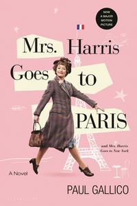 Mrs Harris Goes to Paris & Mrs Harris Goes to New York di Paul Gallico edito da BLOOMSBURY