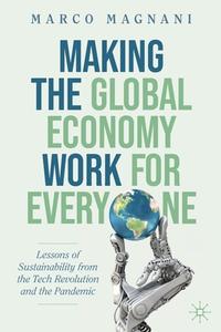 Making The Global Economy Work For Everyone di Marco Magnani edito da Springer International Publishing