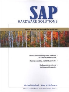 SAP Hardware Solutions di Michael Missbach, Uwe M. Hoffmann, William Joseph Keefe, Morris S. Ogul edito da Pearson Education (US)