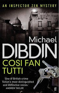 Cosi Fan Tutti di Michael Dibdin edito da Faber & Faber