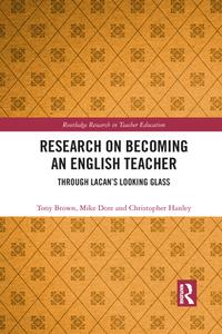 Research On Becoming An English Teacher di Tony Brown, Mike Dore, Christopher Hanley edito da Taylor & Francis Ltd
